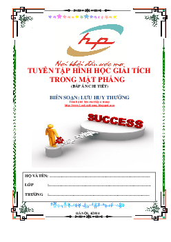 Phân dạng và bài tập có lời giải chi tiết Hình học giải tích phẳng – Lưu Huy Thưởng