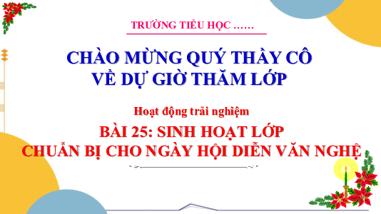 Chủ đề 7: Gia đình yêu thương - Tuần 25: Sinh hoạt lớp | Bài giảng PowerPoint Hoạt động trải nghiệm 3 | Cánh Diều