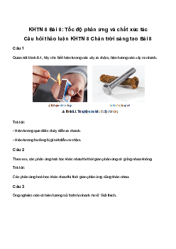 KHTN 8 Bài 8: Tốc độ phản ứng và chất xúc tác - Chân trời sáng tạo