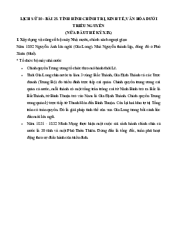 Lịch sử 10 bài 25: Tình hình chính trị, kinh tế, văn hóa dưới triều Nguyễn (nửa đầu thế kỉ XIX)