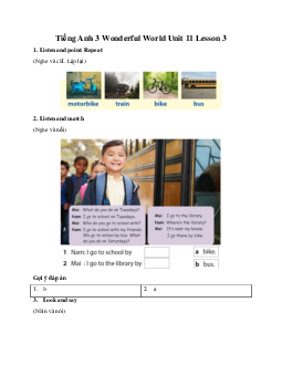 Giải BT Tiếng Anh 3 Wonderful World Unit 11 My day Lesson 3