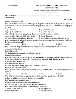 Đề thi học kì 1 môn Vật lí 10 năm 2023 - 2024 sách Kết nối tri thức với cuộc sống Đề 8