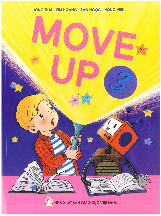 Move Up 3 Students' book - Ngôn ngữ Anh | Trường Đại học Bách khoa Thành phố Hồ Chí Minh