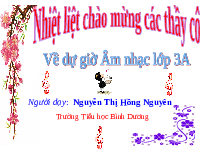 Giáo án điện tử Âm nhạc 3 Tiết 9 Kết nối tri thức: Em yêu Tổ quốc Việt Nam - Nhạc cụ: Ma-ra-cát (maracas)
