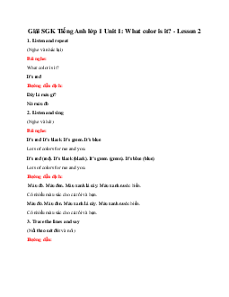Giải SGK Tiếng Anh lớp 1 Unit 1: What color is it? - Lesson 2 | Family & Friends