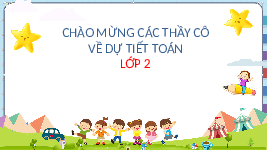 Giáo án điện tử Toán 2 Chương 2 Cánh diều: Ki-lô-gam