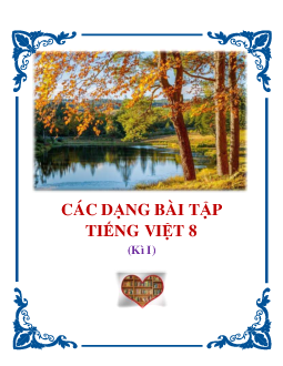 Các dạng bài tập Tiếng Việt 8 học kỳ 1 (có lời giải)