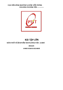 Bài tập lớn môn Thiết kế sản phẩm đa phương tiện đề tài "Game Design"