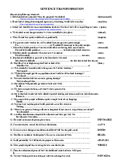 SENTENCE TRANSFORMATION bồi dưỡng học sinh giỏi tiếng anh lớp 9 THCS cấp tỉnh thành phố (141 câu)