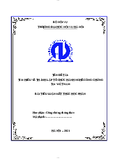 Tìm hiểu về thành lập tổ chức hành nghề công chứng tại Việt Nam | Trong dân gian, ông cha ta đã có câu tục ngữ " Học đi đôi với hành"và câu tục ngữ này luôn đúng trong mọi thời đại  | Bài Tiểu luận Công Chứng Chứng Thực | Trường Đại học Nội Vụ Hà Nội