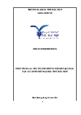 Tiểu luận Phân Tích Các Yếu Tố Ảnh Hưởng KQHT SV ĐH Thủ Dầu Một môn Phương pháp nghiên cứu khoa học - Trường Đại học Thủ Dầu Một.