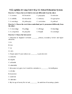 Trắc nghiệm từ vựng Unit 4 lớp 12: School Education System hệ 7 năm