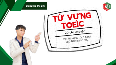 Sách Từ vựng TOEIC - 500+ từ vựng TOEIC dành cho người mất gốc | Học viện Báo chí và Tuyên truyền