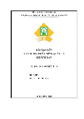 Bài Tập Lớn - Xây Dựng Phần Mềm Quản Lý Khách Sạn | Môn Công nghệ thông tin - Đại Học Sư phạm Kỹ thuật Hưng Yên