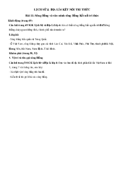 Lịch Sử và Địa Lí lớp 4 Bài 11: Sông Hồng và văn minh sông Hồng | Kết nối tri thức