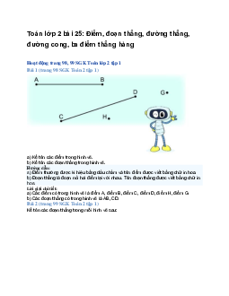 Toán lớp 2 bài 25: Điểm, đoạn thẳng, đường thẳng, đường cong, ba điểm thẳng hàng | kết nối tri thức