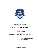 Tiểu luận DỰ ÁN KHỞI NGHIỆP ZONEPLAY môn Tinh thần khởi nghiệp - Trường Đại học Văn Hiến.