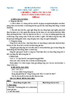 Giáo án Tiếng Việt lớp 4 Tuần 14 | Chân trời sáng tạo
