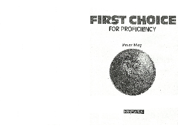 First choice for Proficienncy - Peter May - Heinemann