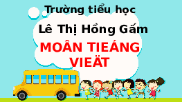 Giáo án điện tử Tiếng việt 1 bài 1 Chân trời sáng tạo: Ơ ơ dấu nặng