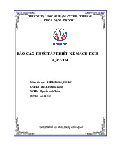 Báo Cáo Thực Tập Thiết Kế Mạch Tích Hợp VLSI | Môn Thiết kế hệ thống và vi mạch tích hợp - Đại học Sư phạm Kỹ thuật Thành phố Hồ Chí Minh