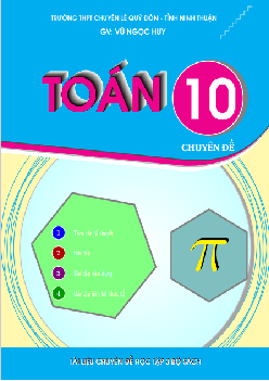 Tài liệu chuyên đề học tập môn Toán 10 – Vũ Ngọc Huy