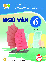 Sách giáo khoa Ngữ Văn 6 - Tập 1 (Kết nối tri thức)