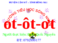 Giáo án điện tử Tiếng việt 1 bài 49 Chân trời sáng tạo: Học vần: ot, ôt, ơt