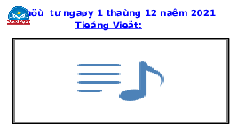 Giáo án điện tử Tiếng việt 1 bài 2 Chân trời sáng tạo: Học vần: B, b