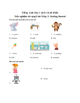 Trắc nghiệm từ vựng Unit 0 lớp 2: Getting Started  | Tiếng anh 2 Explore our World
