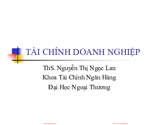 Bài giảng PPT (Power Point) học phần Tài chính doanh nghiệp | SLIDE | Đại học Ngoại Thương