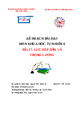 Kế hoạch bài dạy Môn khoa học tự nhiên 6 Bài 37: lực hấp dẫn và trọng lượng