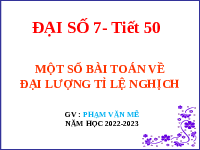 Giáo án điện tử Toán 7 Bài 23 Kết nối tri thức: Đại lượng tỉ lệ nghịch (tiết 2)