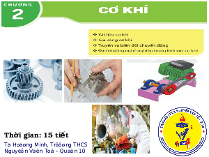 Giáo án điện tử Công nghệ 8 Bài 4 Chân trời sáng tạo: Vật liệu cơ khí
