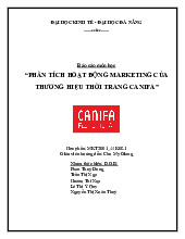 Báo cáo " Phân tích hoạt động marketing của thương hiệu thời trang Canifa" | Trường Đại học Kinh Tế, Đại học Đà Nẵng