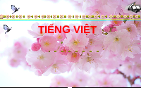 Giáo án điện tử Tiếng việt 1 bài 17 Cánh diều: Học vần: Gi, k