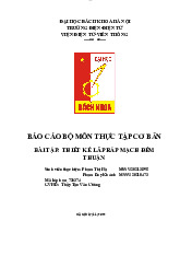 Báo cáo Thực tập Cơ bản: Thiết kế Mạch Đếm | Thực tập cơ bản | Trường Đại học Bách khoa Hà Nội