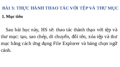 Giáo án điện tử Tin học 7 bài 3 Chân trời sáng tạo: Thực hành thao tác với tệp và thư mục