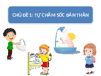 Giáo án điện tử Đạo Đức 1 Bài 3 Kết nối tri thức: Em tắm, gội sạch sẽ