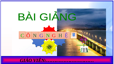Giáo án điện tử Công nghệ 8 Bài 5 Kết nối tri thức: Bản vẽ nhà