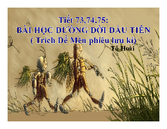 Bài 6.2: Bài học đường đời đầu tiên(2) | Bài giảng PowerPoint Ngữ Văn 6 | Cánh diều