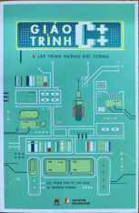 Giáo trình C++ - Giáo trình C++. Môn Nhập môn lập trình (UET) | Trường Đại học Công nghệ, Đại học Quốc gia Hà Nội.