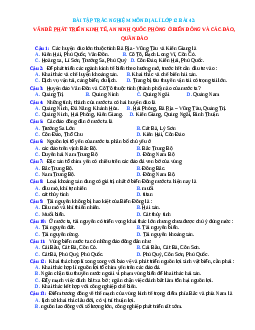 Trắc nghiệm Địa 12 bài 42 có đáp án: Vấn đề phát triển kinh tế, an ninh quốc phòng ở biển Đông và các đảo, quần đảo