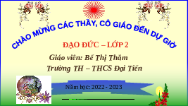 Giáo án điện tử Đạo đức 2 Bài 8 Kết nối tri thức: Bảo quản đồ dùng gia đình
