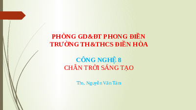 Giáo án điện tử Công nghệ 8 Dự án 2 Chân trời sáng tạo: Thiết kế bồn rửa tay tự động