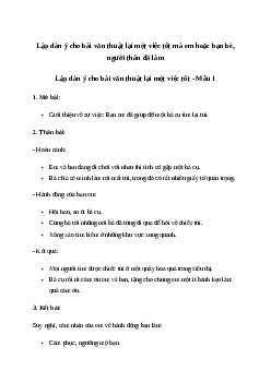 Lập dàn ý cho bài văn thuật lại một việc tốt mà em hoặc bạn bè, người thân đã làmTiếng việt 4| Chân trời sáng tạo