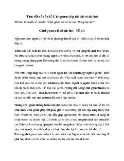 Văn mẫu lớp 6: Trao đổi về vấn đề Chơi game chỉ có tác hại (6 mẫu) | Cánh diều