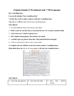 Giải tiếng anh 11 Workbook Unit 7 7D Grammar | Friends Global