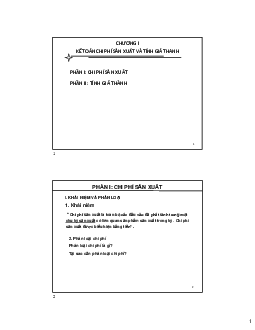 Chương 1 Kế toán chi phí sản xuất và tính giá thành