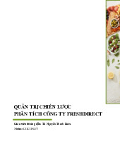 QUẢN TRỊ CHIẾN LƯỢC PHÂN TÍCH CÔNG TY FRESHDIRECT